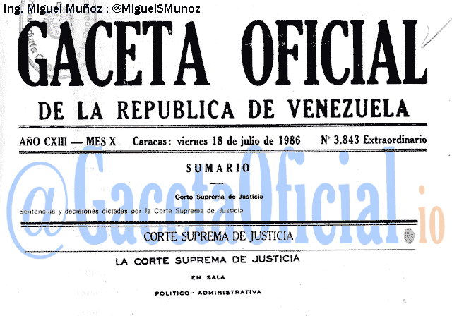 Gaceta Oficial 3843 del 18 Julio 1986