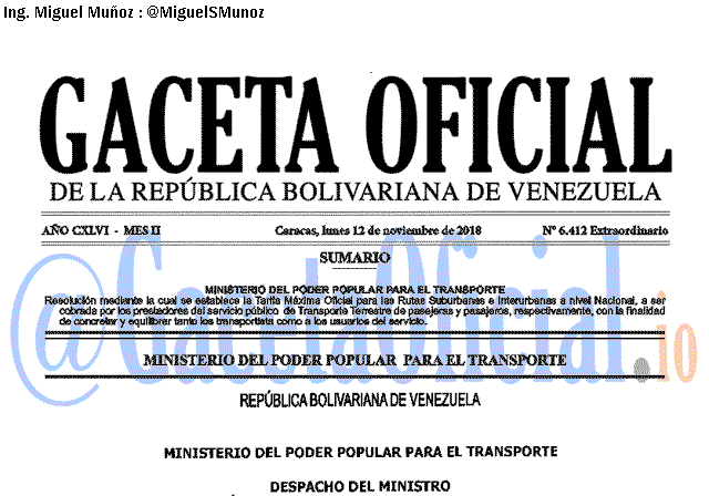 Gaceta Oficial 6412 del 15 Noviembre 2018 Gaceta Oficial 6412 del 12 Noviembre 2018