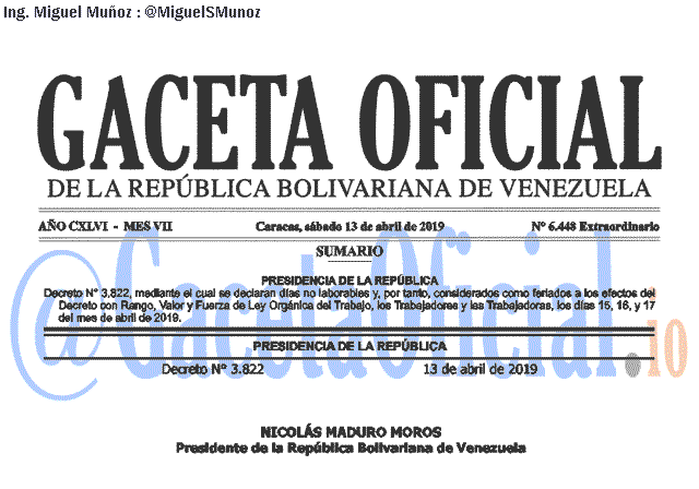 Gaceta Oficial 6448 del 13 Abril 2019 Gaceta Oficial 6448 del 13 Abril 2019