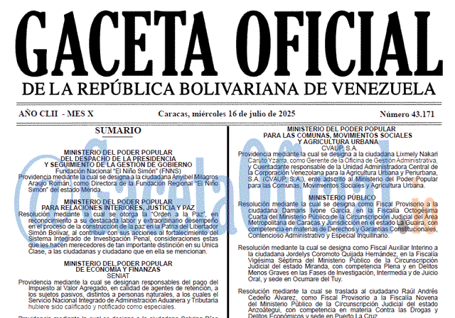 Venezuela Gaceta Oficial 43171 del 16 julio 2025 Gaceta Oficial, Gaceta 43171, Gaceta 43171 HD, Gaceta #43171, Gaceta Oficial Venezuela #43171