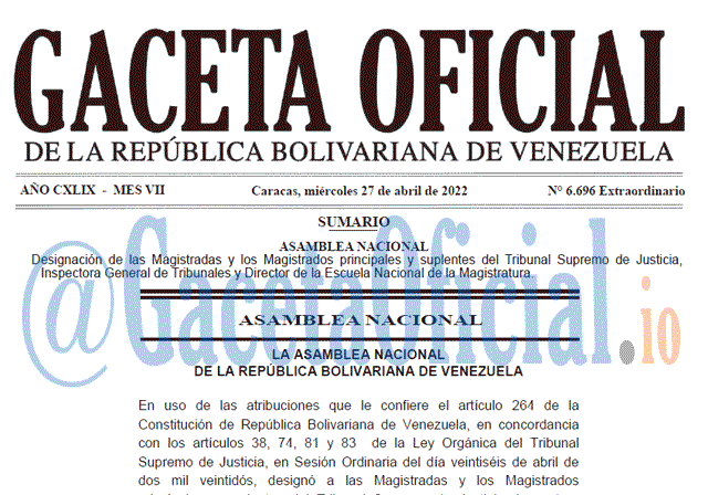 Venezuela Gaceta Oficial 6696 del 27 abril 2022 Venezuela Gaceta Oficial 6696 del 27 abril 2022
